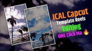 ICal Capcut Template Free Link 2023