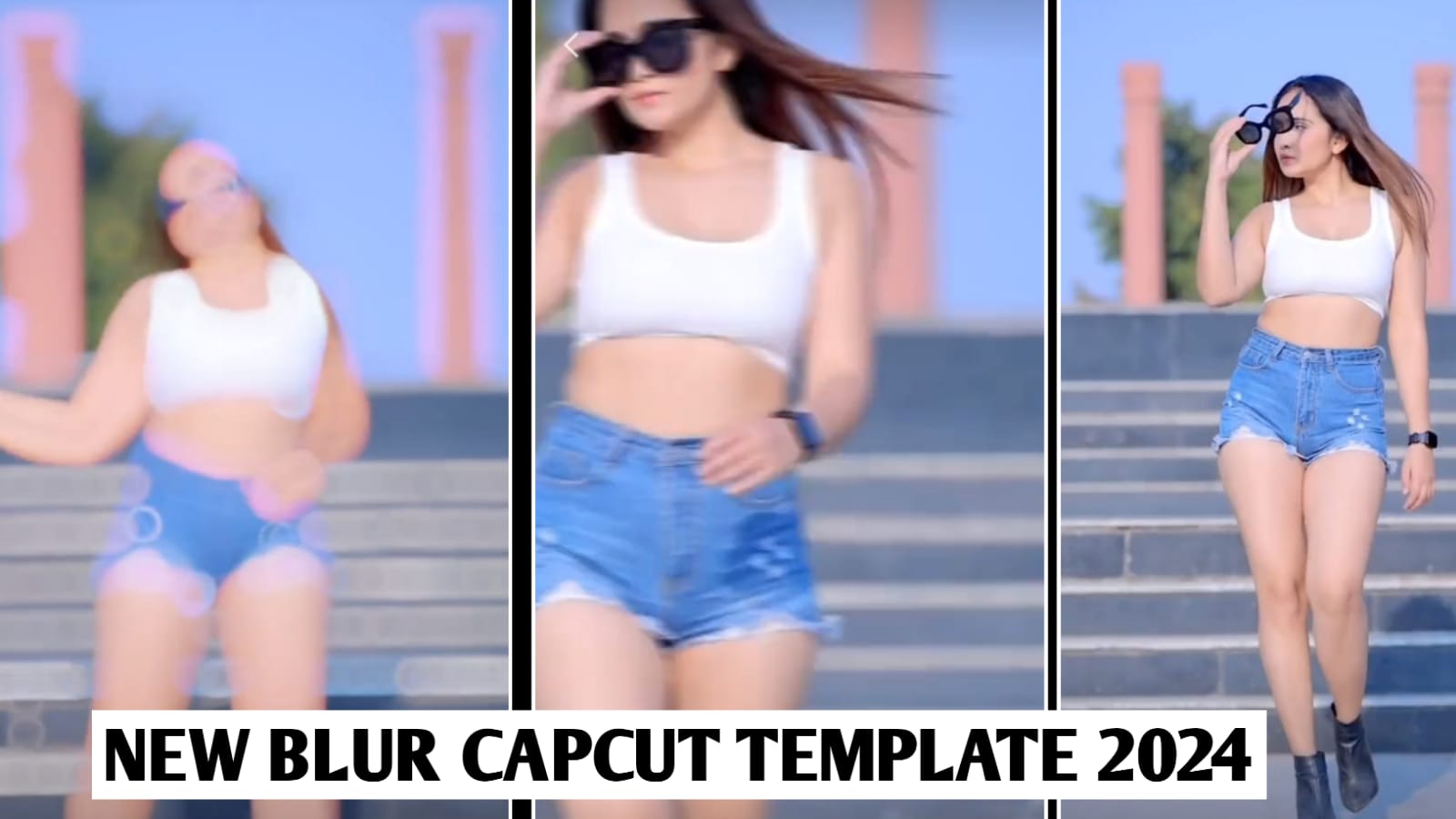 Instagram New Trending Blur Capcut Template Link 2024