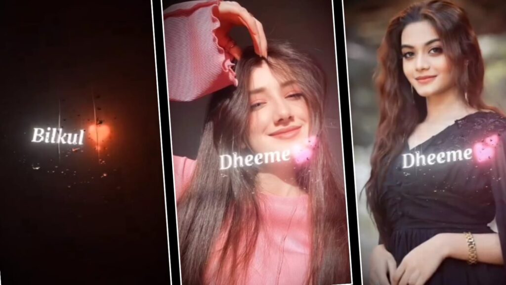 Dheeme Dheeme Vn Trending Templates Link