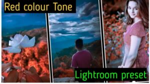 Red Colour Tone Lightroom preset 2024