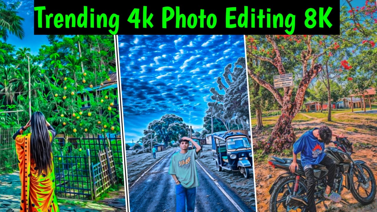 Trending 4k Photo Editing 8K Quality Photo Editing 2024