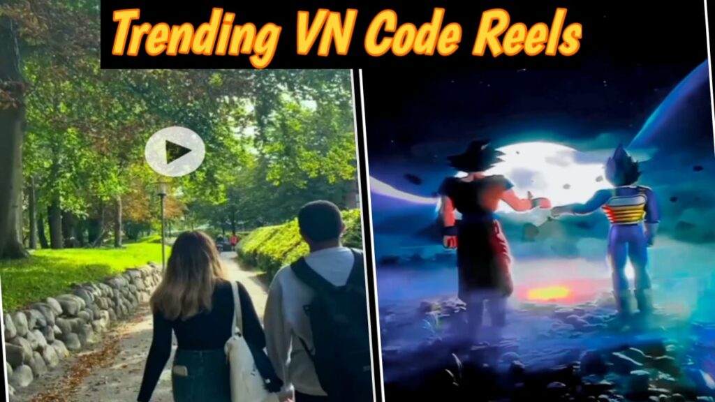 Trending VN Code Reels 2024