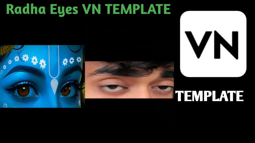Radha Eyes Vn Template Code 2025