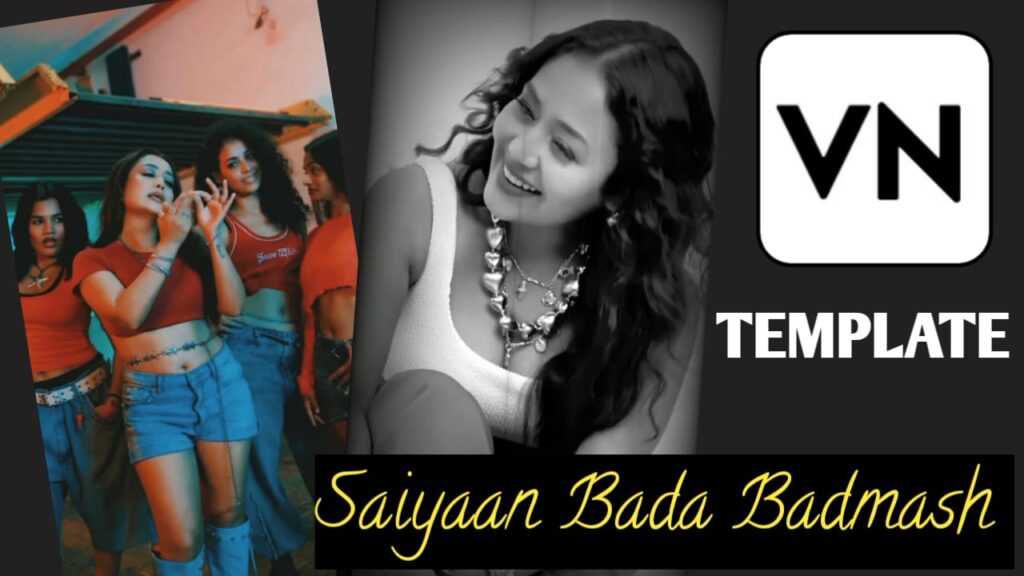 Saiyaan Bada Badmash VN Template QR Code